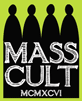 Mass Cult  -  An independent creative community